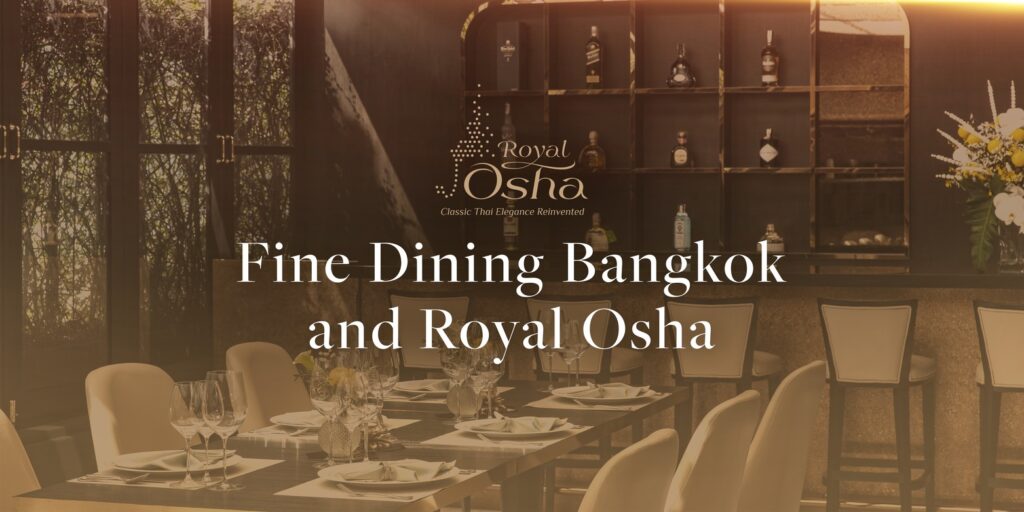 Fine Dining Bangkok